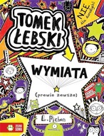 TOMEK ŁEBSKI 5 WYMIATA PRAWIE ZAWSZE Liz Pichon