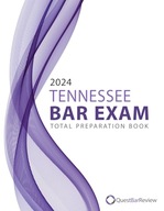 2024 Tennessee Bar Exam Total Preparation Book Bar Review, Quest