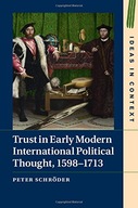 Trust in Early Modern International Political