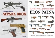 Słynna broń + Broń palna Ilustrowana encyklopedia