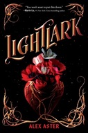 Lightlark (The Lightlark Saga Book 1) Aster Alex