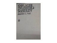 Oblicze trzeciej Rzeszy - J C Fest