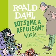Roald Dahl Rotsome and Repulsant Words Rennie