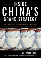 Inside China s Grand Strategy: The Perspective