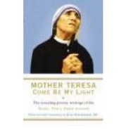 Mother Teresa: Come Be My Light: The revealing