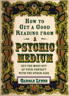 How to Get a Good Reading from a Psychic Medium: