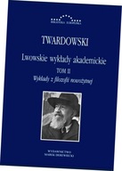 Lwowskie wykłady akademickie. Tom 2. Wykłady z filozofii nowożytnej