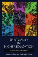 Spirituality in Higher Education: