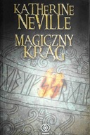 Magiczny krąg - Katherine Neville