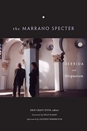 The Marrano Specter: Derrida and Hispanism group