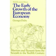 Early Growth of the European Economy: Warriors