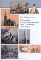 ARCHITEKTURA SAKRALNA 1918-1939 STYL NARODOWY