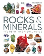 Rocks & Minerals: The Definitive Visual