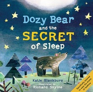 Dozy Bear and the Secret of Sleep Blackburn Katie
