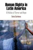 Human Rights in Latin America: A Politics of