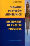 Słownik przysłów i powiedzeń angielsko-polski polsko-angielski
