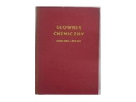 Słownik chemiczny rosyjsko-polski - Z.Bańkowski