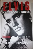 Elvis Król rock'n rolla Jerry Hopkins