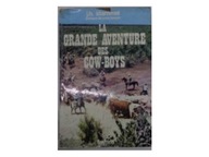 La grande aventure des Cow-Boys - J.H.Stammel