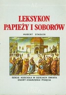 LEKSYKON PAPIEŻY I SOBORÓW - HUBERT STADLER