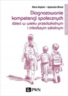 Diagnozowanie kompetencji społecznych