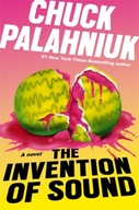The Invention of Sound Palahniuk Chuck