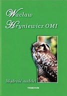 Mądrość nadziei (książka) Wacław Hryniewicz OMI