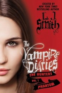 The Vampire Diaries: The Hunters: Phantom Smith