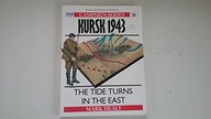 Kursk 1943: The tide turns in the East Healy Mark