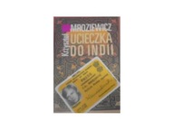 Ucieczka do Indii - Krzysztof Mroziewicz