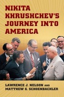 Nikita Khrushchev s Journey into America