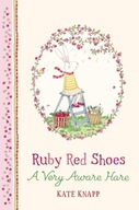 Ruby Red Shoes: A Very Aware Hare Knapp Kate