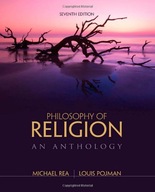 Philosophy of Religion: An Anthology Rea Michael