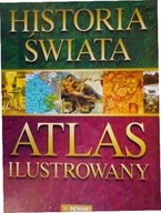 Historia świata - atlas ilustrowany - zbiorowa