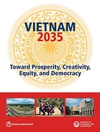 Vietnam 2035: toward prosperity, creativity,