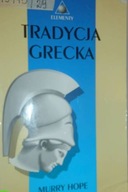 Tradycja Grecka - Murry Hope