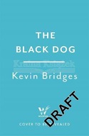 The Black Dog: The life-affirming debut novel