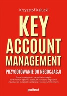 KEY ACCOUNT MANAGEMENT, KAŁUCKI KRZYSZTOF