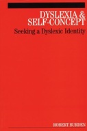 Dyslexia and Self-Concept: Seeking a Dyslexic