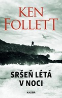 Sršeň létá v noci Ken Follett