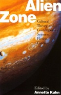 Alien Zone: Cultural Theory and Contemporary