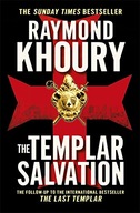 The Templar Salvation Khoury Raymond