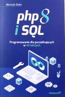 PHP 8 I SQL. PROGRAMOWANIE DLA POCZĄTKUJĄCYCH W 43