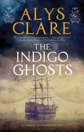 The Indigo Ghosts Clare Alys