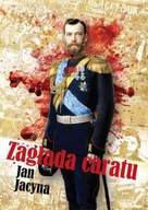 ZAGŁADA CARATU, JACYNA JAN