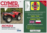 quad Honda TRX420 Rancher (2007-2014) instrukcja napraw Clymer 24h