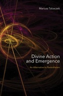 Divine Action and Emergence: An Alternative to