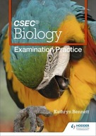 CSEC Biology: Examination Practice Bennett