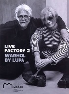 LIVE FACTORY 2: WARHOL BY LUPA [KSIĄŻKA]