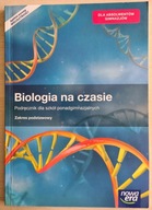 BIOLOGIA NA CZASIE ZAKRES PODSTAWOWY NOWA ERA 24H